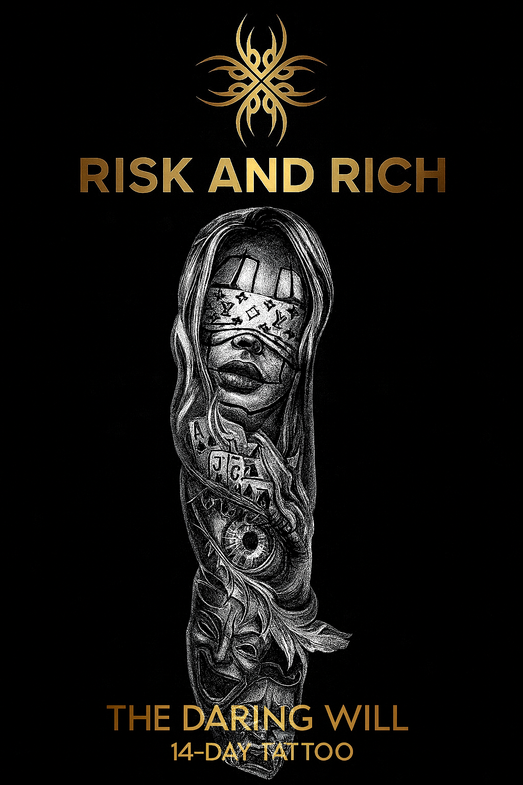 Risk & Rich™ " The Daring Will " — Limited 14-Day Tattoo Set
